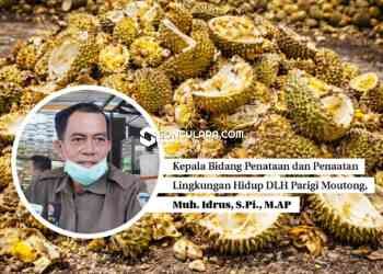 DLH Parigi Moutong Dorong Inovasi Pengolahan Limbah Durian untuk Tambah PAD